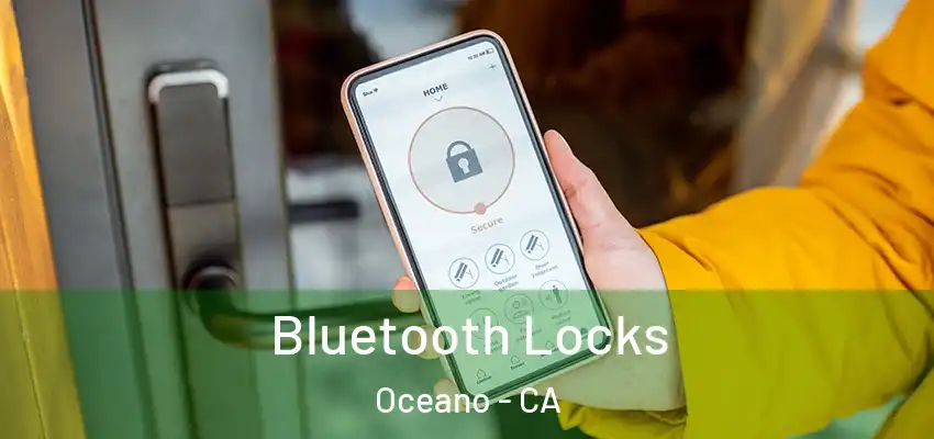  Bluetooth Locks Oceano - CA